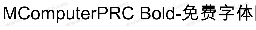 MComputerPRC Bold字体转换